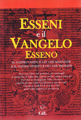Esseni e il Vangelo Esseno — Libro - 1
