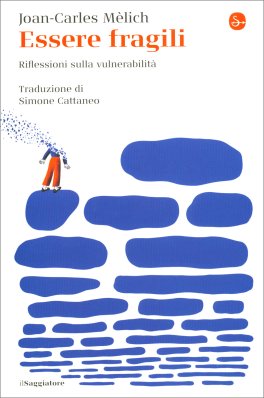 Essere Fragili — Libro - 1