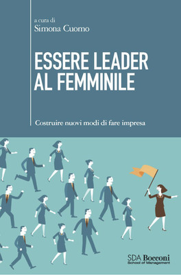 Essere Leader al Femminile — Libro - 1