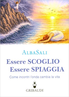 Essere Scoglio Essere Spiaggia — Libro - 1