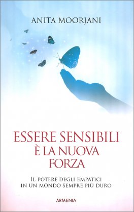 Essere Sensibili è la Nuova Forza — Libro - 1
