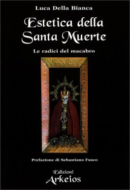 Estetica della Santa Muerte — Libro - 1