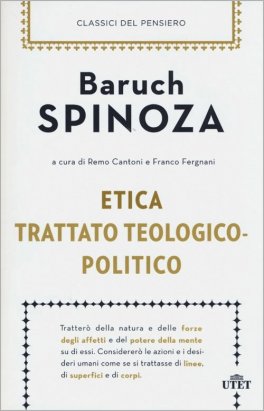 Etica. Trattato teologico-politico — Libro - 1
