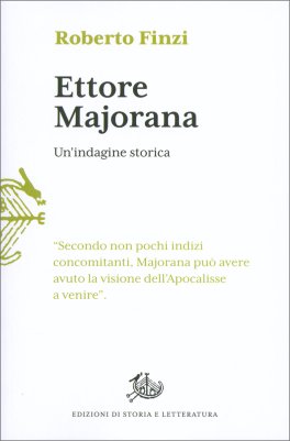 Ettore Majorana - Un'Indagine Storica — Libro - 1