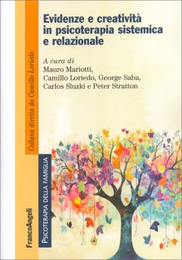 Evidenze e Creatività in Psicoterapia Sistemica e Relazionale — Libro - 1