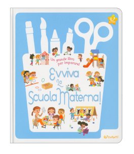 Evviva la Scuola Materna! — Libro - 1