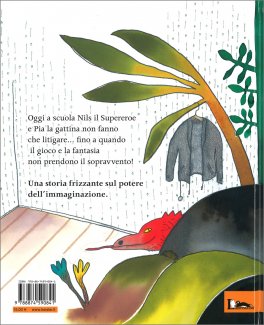 Facciamo che Io Ero un Supereroe! — Libro - 2