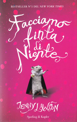 Facciamo Finta di Niente — Libro - 1