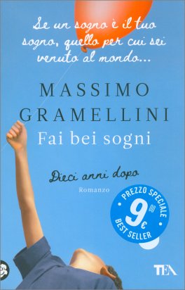 Fai Bei Sogni - Dieci Anni Dopo — Libro - 1