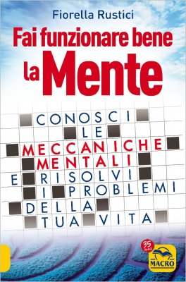 Fai Funzionare Bene la Mente — Libro - 1
