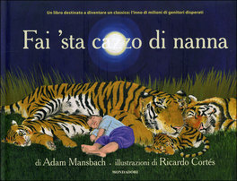 Fai 'sta Cazzo di Nanna  — Libro - 1