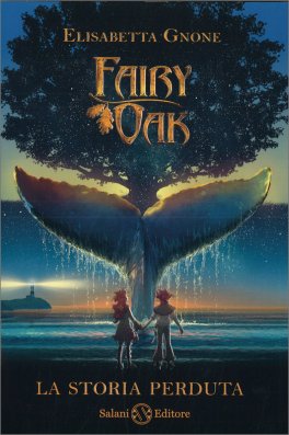 Fairy Oak - La Storia Perduta — Libro - 1