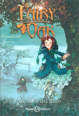 Fairy Oak Vol.2 - L'Incanto del Buio — Libro - 1