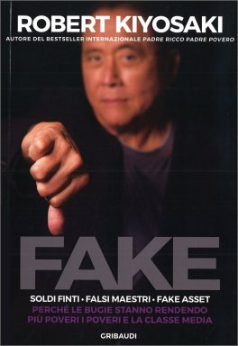 Fake - Soldi finti * Falsi maestri * Fake asset — Libro - 1