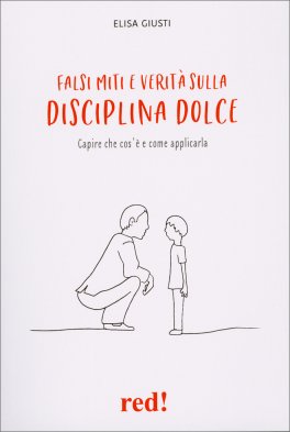 Falsi Miti e Verità sulla Disciplina Dolce — Libro - 1