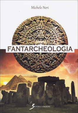 Fantarcheologia  — Libro - 1
