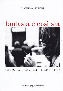 Fantasia e Così Sia  — Libro - 1