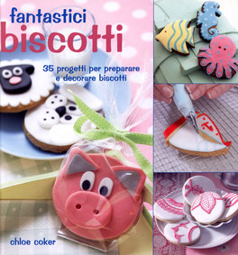 Fantastici Biscotti  — Libro - 1