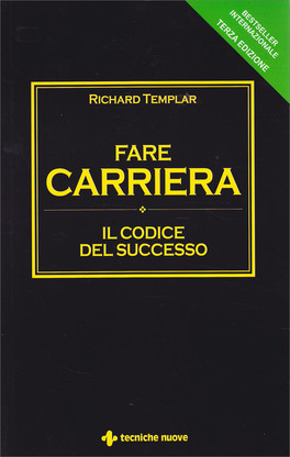 Fare Carriera - Il Codice del Successo — Libro - 1