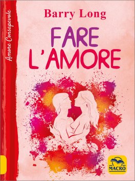 Fare l'Amore — Libro - 1