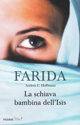 Farida - La Schiava Bambina dell'Isis — Libro - 1