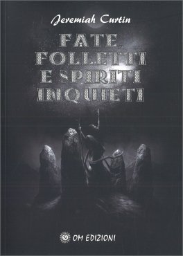 Fate, Folletti e Spiriti Inquieti — Libro - 1