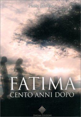 Fatima, Cento Anni Dopo — Libro - 1