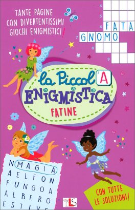 Fatine - La Piccola Enigmistica — Libro - 1