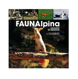 Faunalpina - Incontri ed Emozioni — Libro - 1