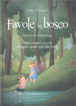 Favole in Bosco — Libro - 1
