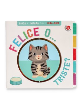 Felice o... Triste? - Gira Gira — Libro/Gioco - 1