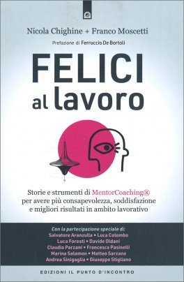 Felici al Lavoro — Libro - 1