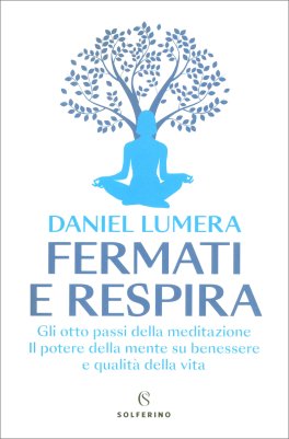 Fermati e Respira — Libro - 1