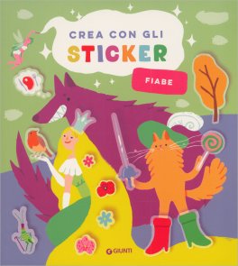 Fiabe - Crea con gli Sticker — Libro - 1