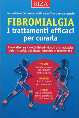 Fibromialgia: i Trattamenti Efficaci per Curarla — Libro - 1