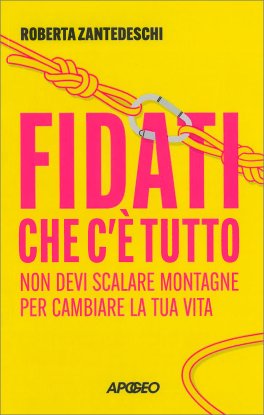 Fidati che c'è Tutto — Libro - 1