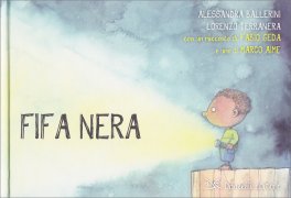 Fifa Nera, Fifa Blu — Libro - 1