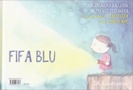 Fifa Nera, Fifa Blu — Libro - 2