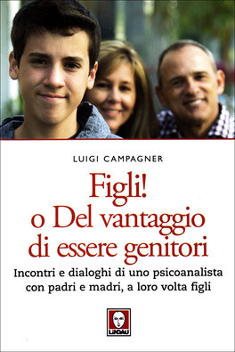 Figli! O del Vantaggio di Essere Genitori  — Libro - 1
