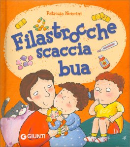 Filastrocche Scaccia Bua — Libro - 1