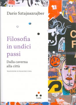 Filosofia in Undici Frasi — Libro - 1