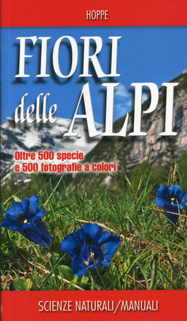 Fiori delle Alpi — Libro - 1