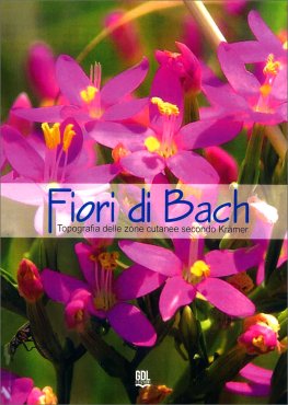 Fiori di Bach - Topografia delle Zone Cutanee Secondo Krämer — Libro - 1