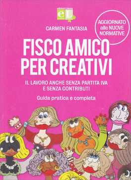 Fisco Amico per Creativi — Libro - 1