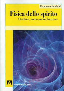 Fisica dello Spirito  — Libro - 1