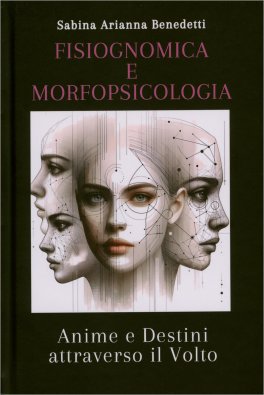 Fisiognomica e Morfopsicologia — Libro - 1