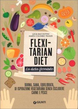 Flexitarian Diet - La Dieta Flessibile — Libro - 1