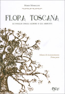 Flora Toscana  — Libro - 1