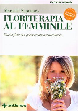 Floriterapia al Femminile — Libro - 1