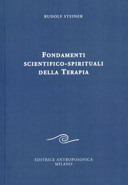 Fondamenti Scientifico - Spirituali della Terapia  — Libro - 1